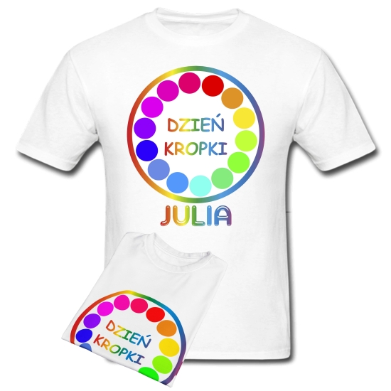 Koszulka Personalizowana DZIEŃ KROPKI z napisem imieniem T-shirt damski męski dziecięcy